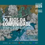 Vouzela estreia espetáculo multimédia sobre os rios de Viseu Dão Lafões